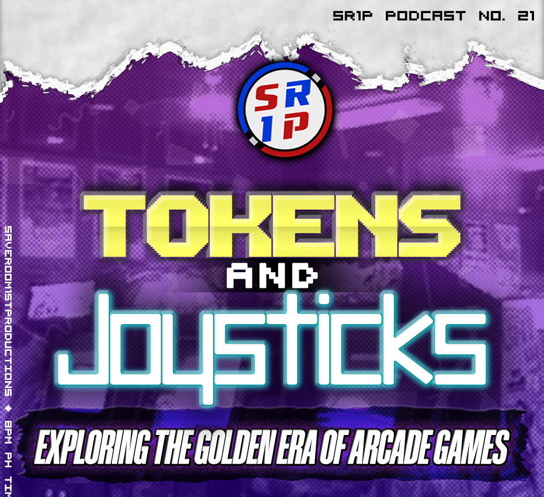 SR1P Podcast EP21 – Tokens and Joystick: Exploring the Golden Era of Arcade Games